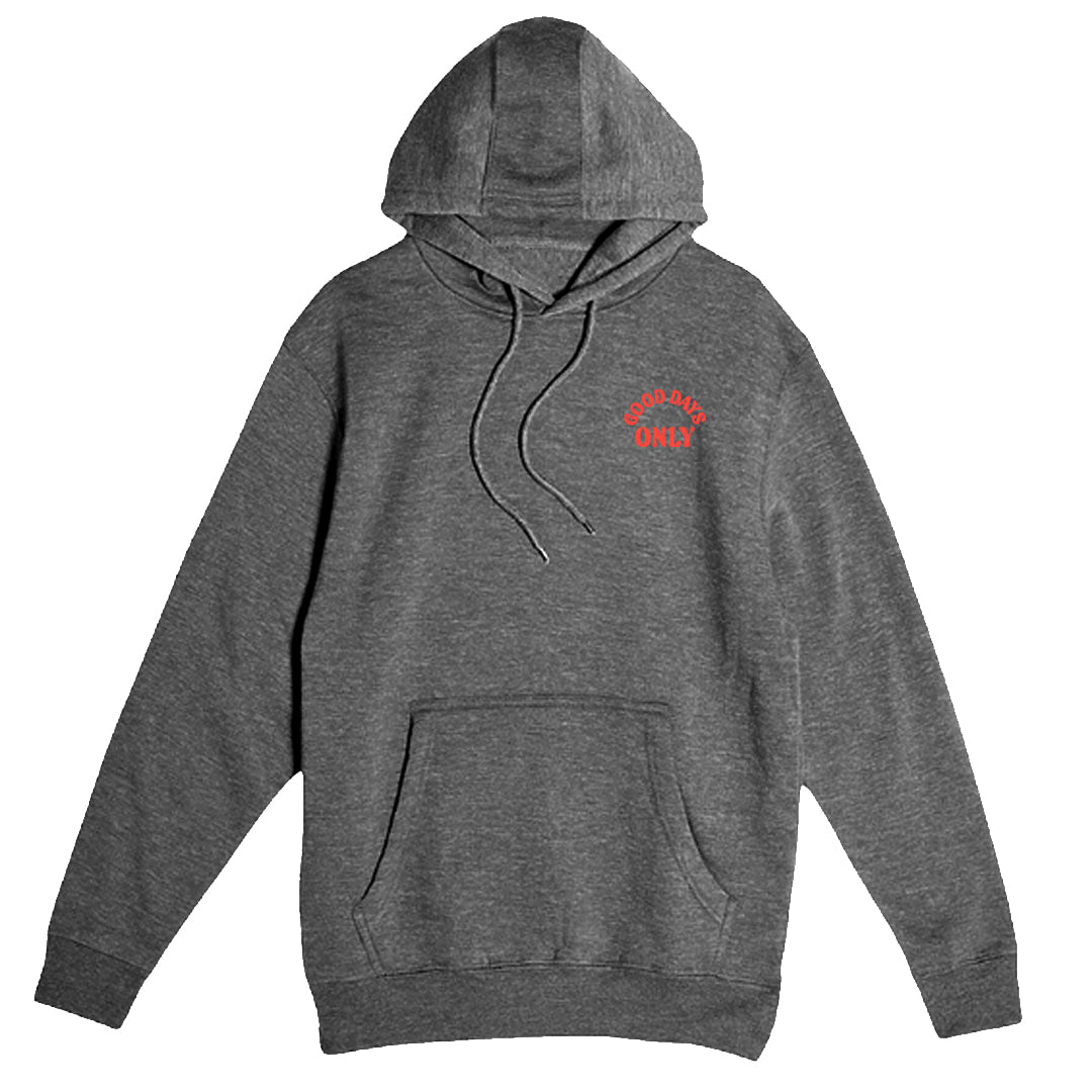 Good Days Hoodie