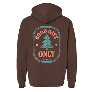Brown hoodie with 'Good Days Only' graphic on the back against a light gray background